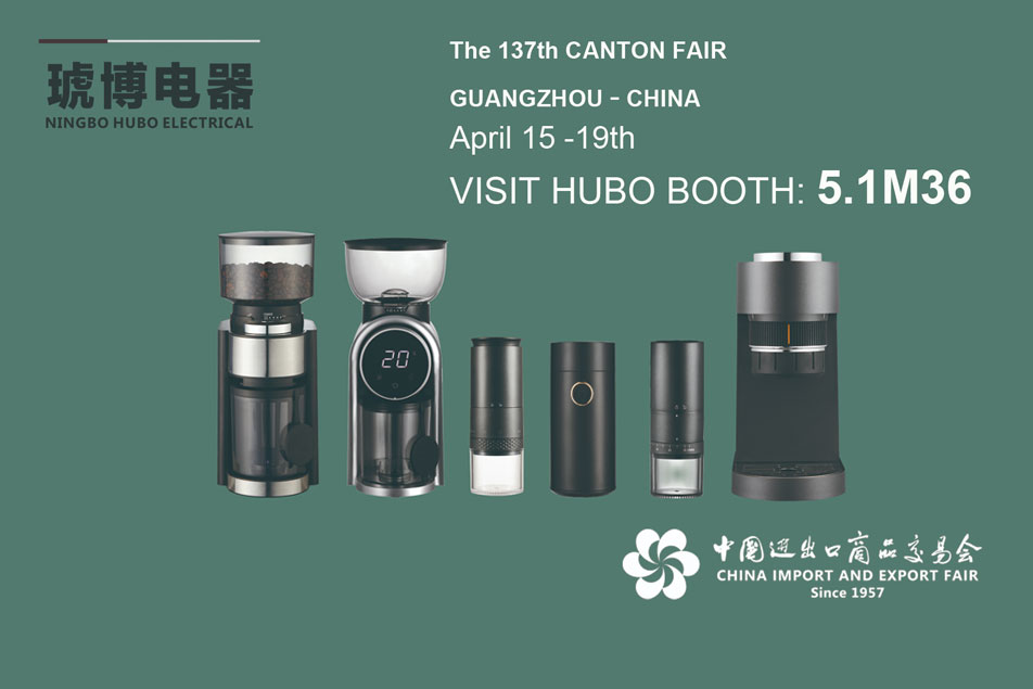 Ningbo Hubo Electrical Appliance Co., LTD participera à la 137e Foire de Canton